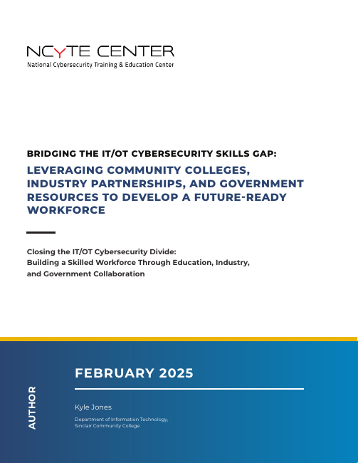 Cover of Bridging the IT/OT Cybersecurity Skills Gap by Kyle Jones, February 2025